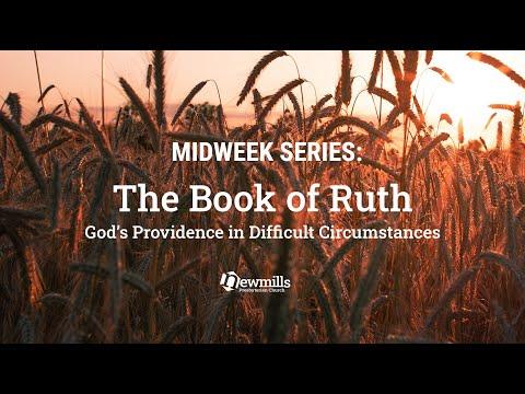 Midweek 17 June  |  Ruth 1:1-5