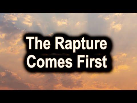The Rapture Comes First, 2 Thessalonians 2:3 – June 14th, 2020