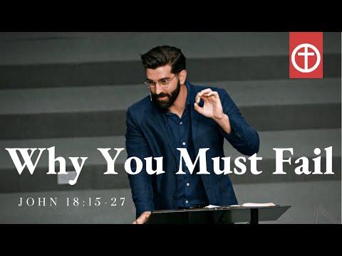 Why You Must Fail & Hear the Rooster Crow (John 18:15-27)
