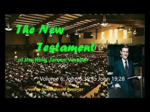 Harold Rawlings New Testament Volume 6: John 5:35 to John 19:28