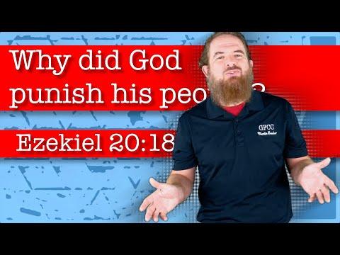 Why did God punish his people? - Ezekiel 20:18-24
