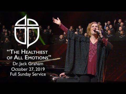 Oct. 27, 2019 | Dr. Jack Graham | The Healthiest of Emotions | 2 Corinthians 9:6-15 | Sun. Service