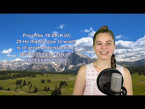 Proverbs 14:29 KJV - Slow to Wrath, Wisdom - Scripture Songs