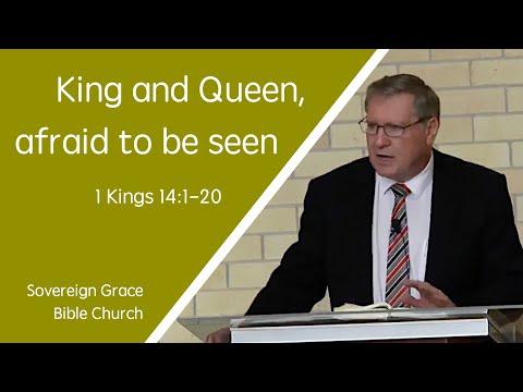 1 Kings 14:1-20 - King and Queen, afraid to be seen - Rev. Robert Aiken - 23 Sep 2018