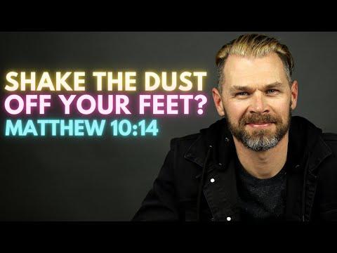 Shake the dust off your feet? EXPLAINED | MATTHEW 10:14