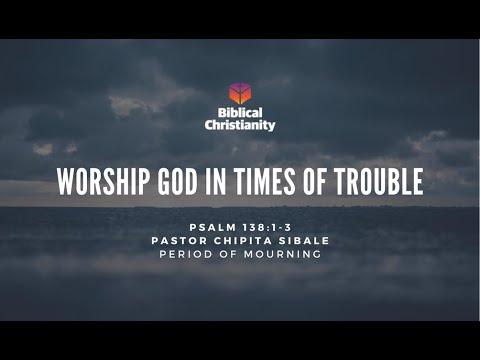 Worship God In Times Of Trouble | Psalm 138:1-3 | Pastor Chipita Sibale | 25th July 2021 AM