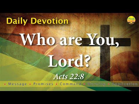 Who are you Lord? - Acts 22:8 with MPCWA
