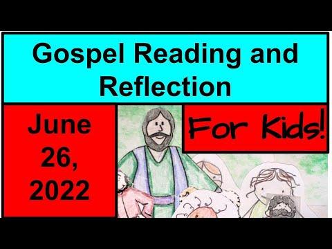 Gospel Reading and Reflection for Kids - June 26, 2022 - Luke 9:51-62