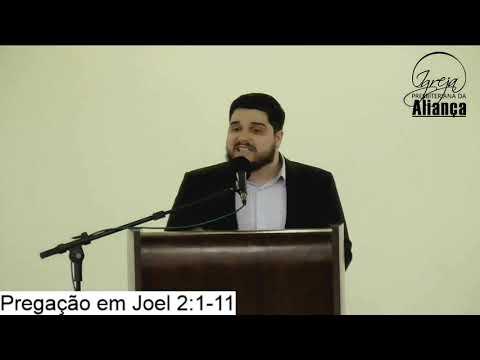 Pregação em Joel 2:1-11 - Seminarista João Vitor - IPA