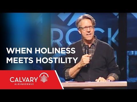 When Holiness Meets Hostility - 1 Peter 3:13-17 - Skip Heitzig