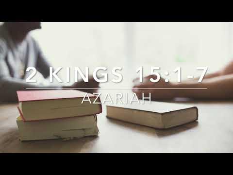 2 Kings 15:1-7 | Azariah