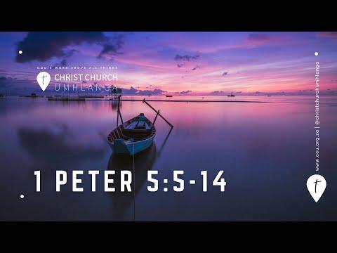 CCU 3rd July |  1 Peter 5:5-14