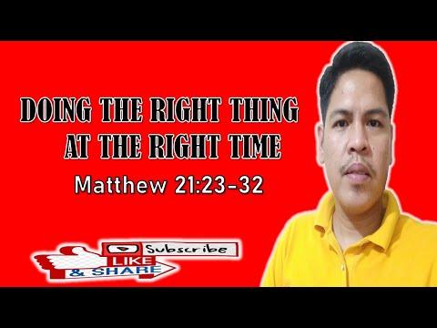 Doing the RIGHT THING (Matthew 21:23-32)