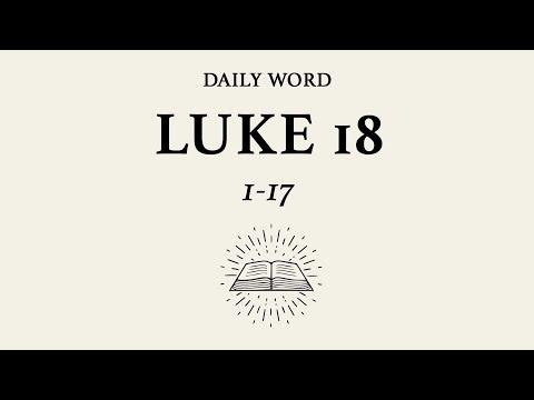 Daily Word | Luke 18:1-17