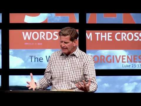 The Word Of Forgiveness | Luke 23:33-34 | Pastor John Miller