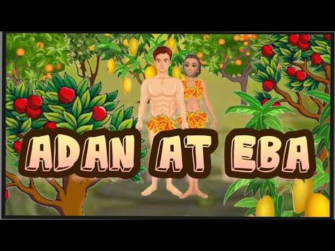 Adan at Eba - Bible Story - Kabanata 3 (Genesis 2:4-3:24) - Kwentong Bibliya - Parabula
