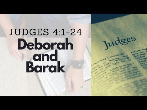 JUDGES 4:1-24 DEBORAH AND BARAK (S18 E4)