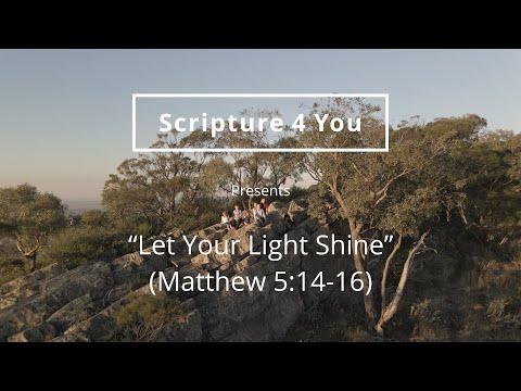 Let Your Light Shine - Matthew 5:14-16 - Scripture Song