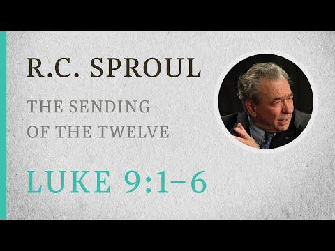 The Sending of the Twelve (Luke 9:1-6) — A Sermon by R.C. Sproul