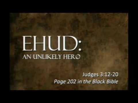Ehud: An Unlikely Hero | Judges 3:12-30 | Pastor Dan Erickson