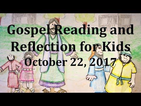 Gospel Reading and Reflection for Kids - Matthew 22:15-21 - October 22, 2017