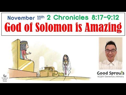 11112020 2 Chronicles 8:17-9:12 Daily Bible for Kids with pastor Isaac KCQNY Good Sprouts 퀸즈한인교회