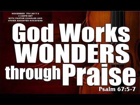 HOW GOD WORKS WONDERS THROUGH HIGH PRAISES - 2 CHRONICLES 20: 17-24