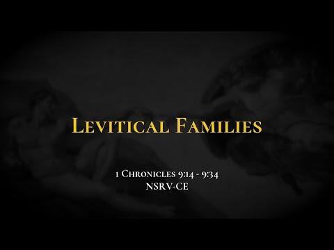 Levitical Families - Holy Bible, 1 Chronicles 9:14-9:34