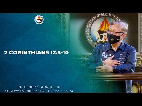 2 Corinthians 12:5-10 - Dr. Benny M. Abante, Jr.