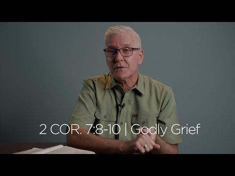 2 Corinthians 7:8-10 | Godly Grief