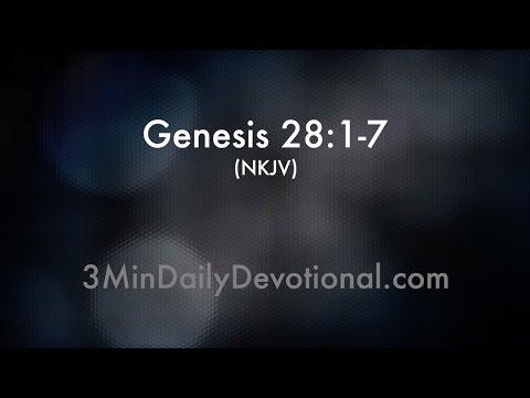 Genesis 28:1-7 (3minDailyDevotional) (#193)