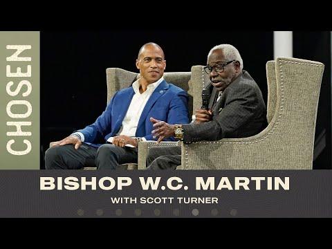 CHOSEN | Bishop W. C. Martin Interview with Scott Turner