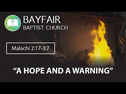 Bayfair Baptist Church - Malachi 2:17-3:7 // January 23rd, 2022