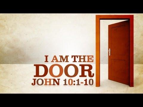 I Am the Door (John 10:1-21) TBC120416