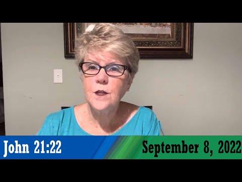 Daily Devotionals for September 8, 2022 - John 21:22 by Bonnie Jones