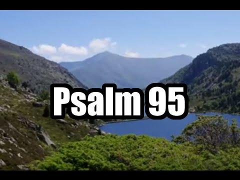 ???? Psalm 95 Song - O Come Let Us Sing to the Lord [OLDER RECORDING]