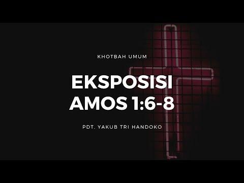 Eksposisi Amos 1:6-8 - Pdt. Yakub Tri Handoko
