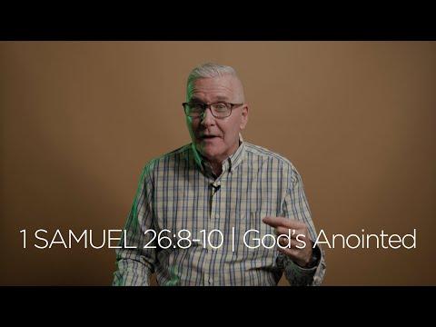 1 Samuel 26:8-10 | God's Anointed