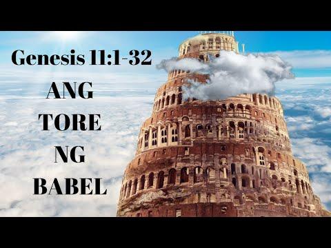 Genesis 11:1-32 Ang Tore Ng Babel MBBTAG (Babaeng Tagapagsalaysay)