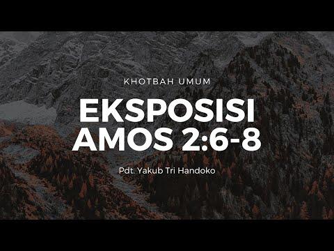 Eksposisi Amos 2:6-8 - Pdt. Yakub Tri Handoko