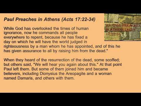 35. Paul Preaches in Athens (Acts 17:22-34)