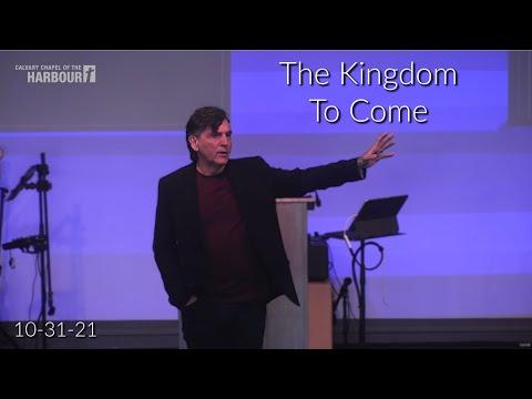 The Kingdom To Come | Bible Prophecy Update | Revelation 20:1-4 | Sunday Service