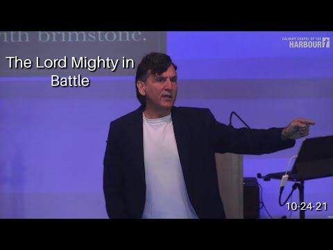 End Times - The LORD Mighty In Battle"| Bible Prophecy Update | Revelation 19:16-21 | 10/24/2021