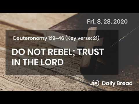 UBF Daily Bread, Deuteronomy 1:19~46, 8.28.2020