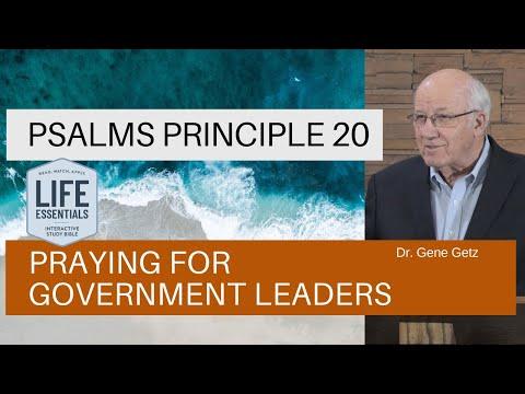 Psalms Principle 20: Praying for Government Leaders