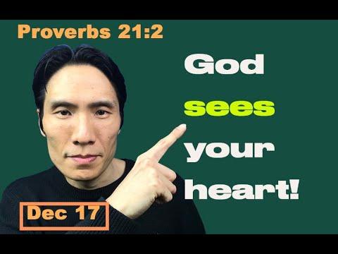 Day 351 [Proverbs 21:2] God sees the heart! 365 Spiritual Empowerment
