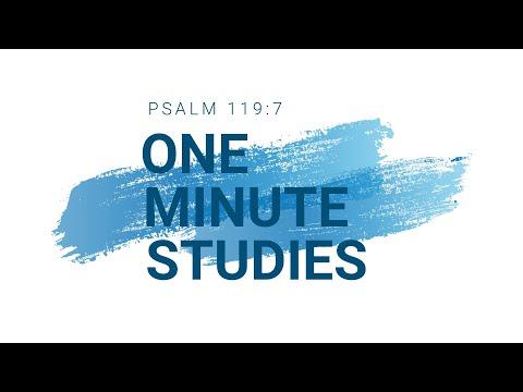 Pure Praise - One Minute Studies Psalm 119:7