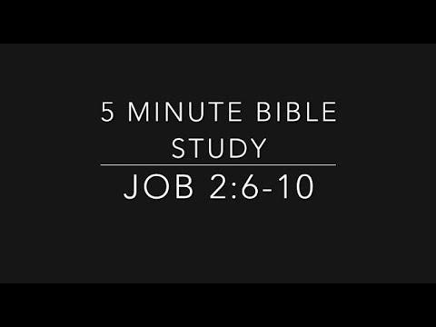 5 Minute Bible Study - Job 2:6-10