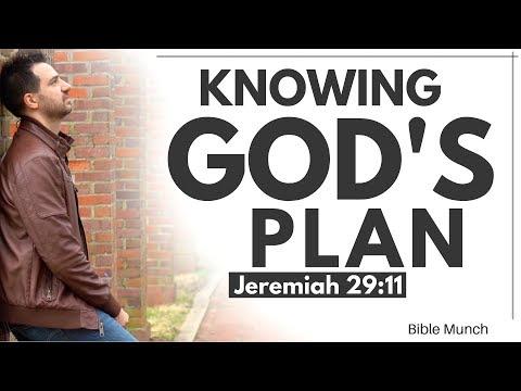 God’s Plan – Jeremiah 29:11 | What is God’s Plan for my life... 'For I know the Plan I have for you'