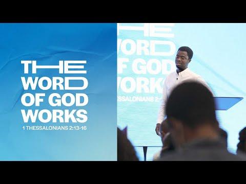 The Word Of God Works 1 Thessalonians 2:13-16 - Damilola Aderemi